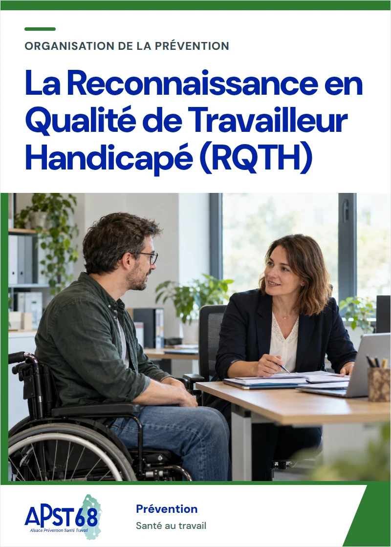 La Reconnaissance en Qualité de Travailleur Handicapé (RQTH)